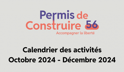 Calendrier des activités - Permis de Construire 56